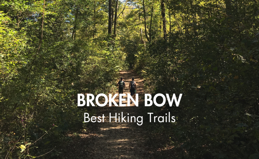 Broken Bow Hiking Trails | Broken Bow Ok